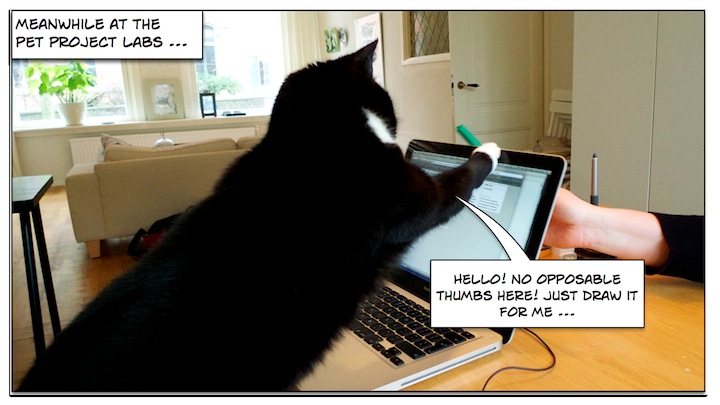 Meanwhile at the Pet Project Labs ... 'Hello! No opposable thumbs here! Draw it for me ...'
